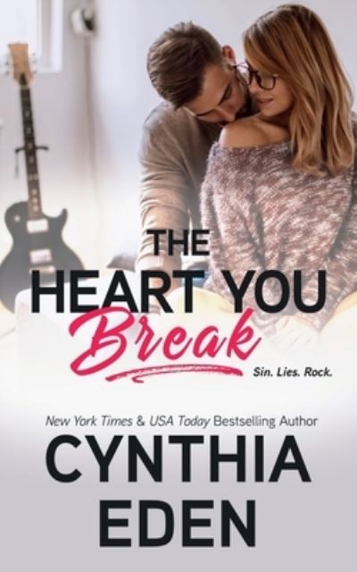 Cover for Cynthia Eden · The Heart You Break (Paperback Book) (2019)