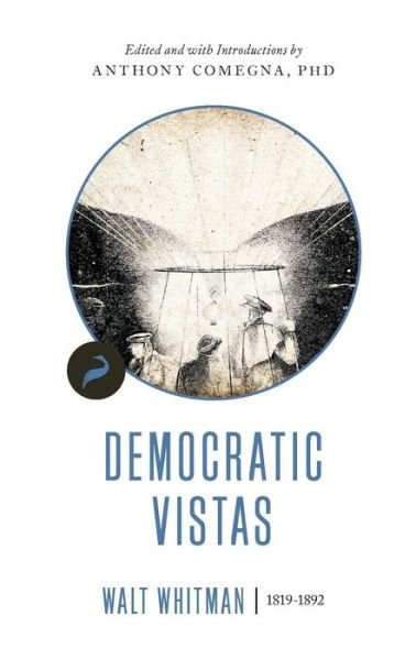 Cover for Walt Whitman · Democratic Vistas - Libertarianism.Org Classics (Paperback Book) (2018)