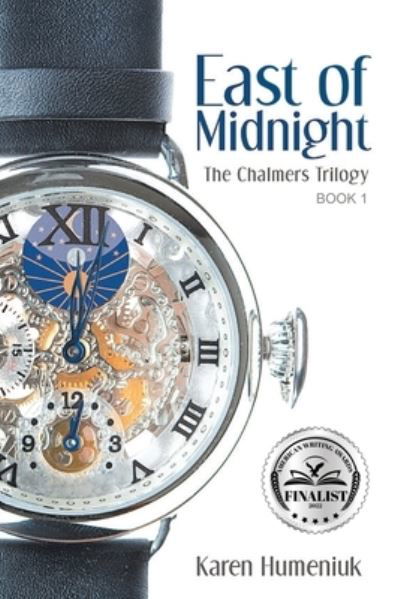 East of Midnight - Karen Humeniuk - Livros - WorkBook Press - 9781953839626 - 28 de outubro de 2022