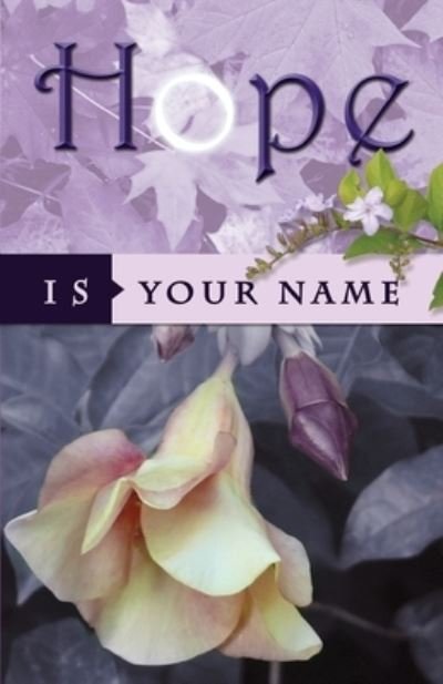 Cover for Ayana Dardaine · Hope Is Your Name (Buch) (2022)