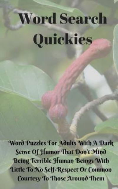 Cover for Gnarley Notebooks · Word Search Quickies (Paperback Book) (2017)