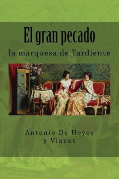 Cover for Antonio De Hoyos Y Vinent · El gran pecado (Paperback Book) (2017)