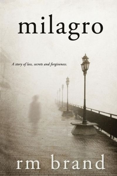 Cover for Rm Brand · Milagro (Paperback Book) (2017)