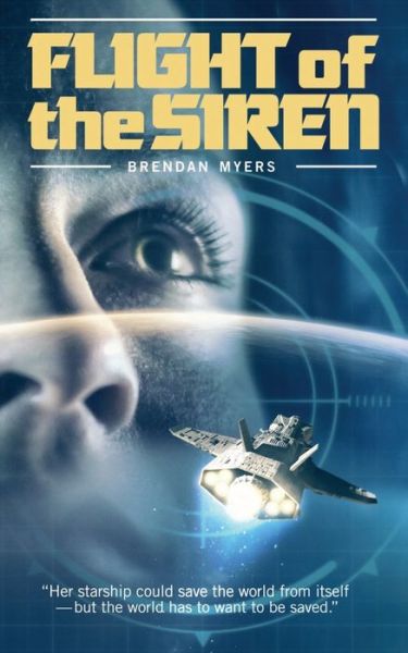 Cover for Brendan Myers · Flight of the Siren (Paperback Book) (2020)