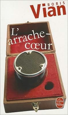 Cover for Boris Vian · L'arrache-coeur (Paperback Bog) [French edition] (1991)