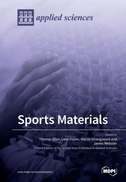Sports Materials - Thomas Allen - Böcker - Mdpi AG - 9783039281626 - 24 januari 2020