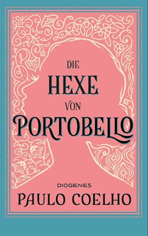 Cover for Paulo Coelho · Die Hexe von Portobello (Book) (2025)
