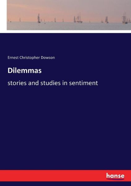 Cover for Dowson · Dilemmas (Buch) (2017)