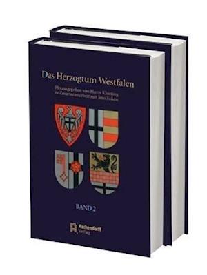 Das Herzogtum Westfalen 02 - Harm Klueting - Books - Aschendorff Verlag - 9783402128626 - November 30, 2012