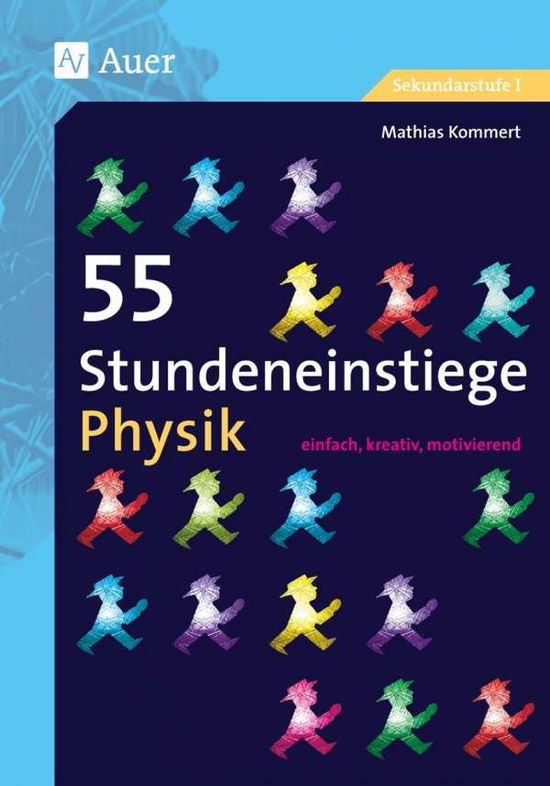 Cover for Kommert · 55 Stundeneinstiege Physik (Book)