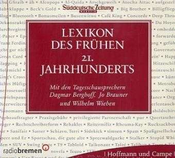 Cover for Berghoff Dagmar  Brauner Jo · Lexikon Des Fruehen 21 Jahrhun (CD) [Digipack] (2016)