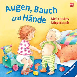 Cover for Regina Schwarz · Augen, Bauch und Hände. Mein erstes Körperbuch. Allererstes Wissen. Körperteile spielerisch kennenlernen ab 1 Jahr. Mit Reimen ab 12 Monaten (Book) (2025)