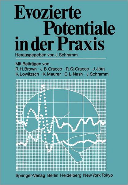 Cover for J Schramm · Evozierte Potentiale in Der Praxis (Paperback Book) (1985)