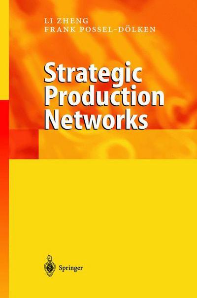 Cover for Li Zheng · Strategic Production Networks (Hardcover Book) [2002 edition] (2002)