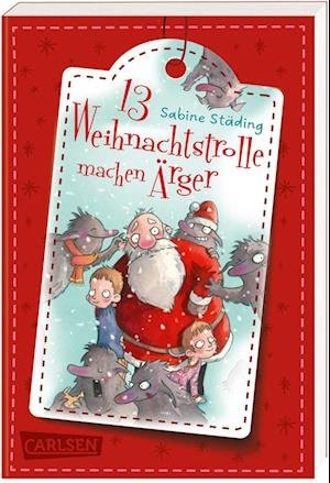 Cover for Sabine Städing · 13 Weihnachtstrolle machen Ärger (Book) (2023)