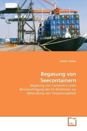 Cover for Kübler · Begasung von Seecontainern (Buch)