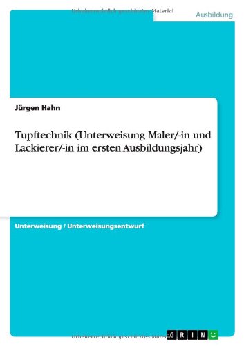 Cover for Hahn · Tupftechnik (Unterweisung Maler/-i (Bok) [German edition] (2013)