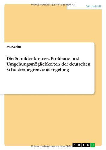 Cover for Karim · Die Schuldenbremse. Probleme und (Book) [German edition] (2013)