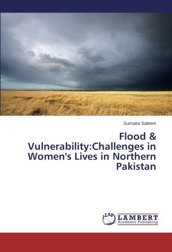 Cover for Sumaira Saleem · Flood &amp; Vulnerability:challenges in Women's Lives in Northern Pakistan (Paperback Bog) (2014)
