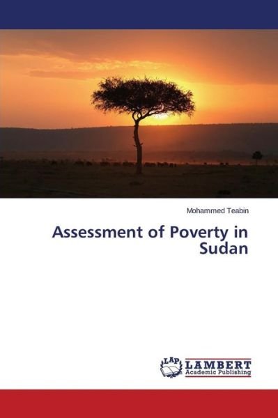 Cover for Teabin Mohammed · Assessment of Poverty in Sudan (Paperback Book) (2015)