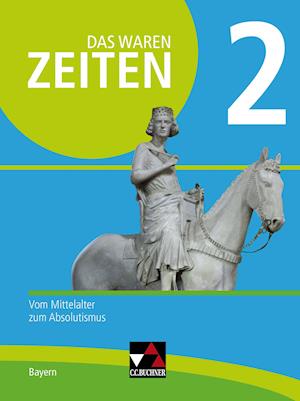 Cover for Anna Elisabeth Albrecht · Das waren Zeiten Bayern 2 - neu (Hardcover Book) (2019)