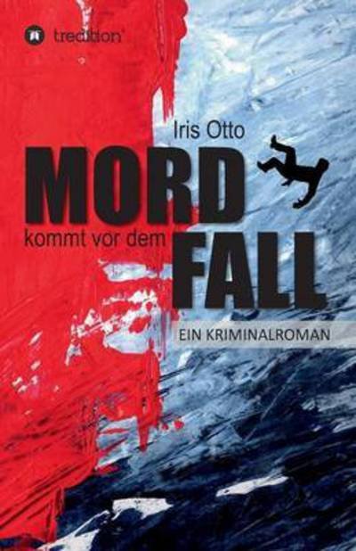 Cover for Otto · Mord kommt vor dem Fall (Book) (2016)