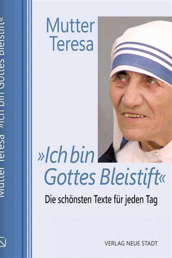 Cover for Mutter · »Ich bin Gottes Bleistift« (Book)