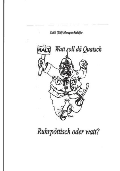 Cover for Etti Ruhoefer · Watt soll da Quatsch: Ruhrpoettisch oder watt? (Pocketbok) (2015)