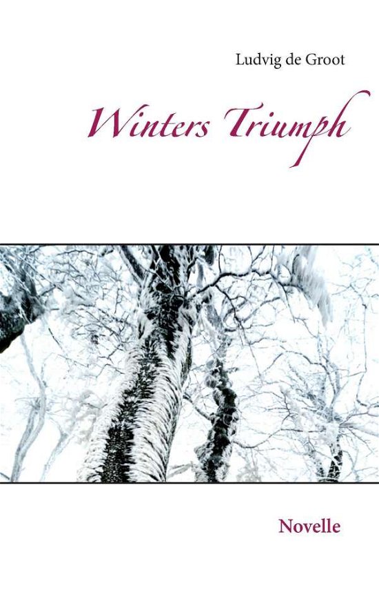 Cover for Groot · Winters Triumph (Bog)