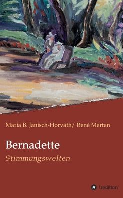 Cover for Merten · Bernadette - Stimmungswelten (Book) (2019)