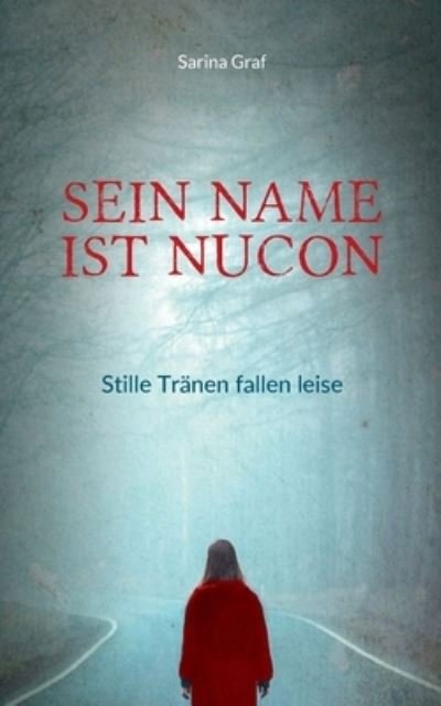 Cover for Graf · Sein Name ist Nucon (N/A) (2021)