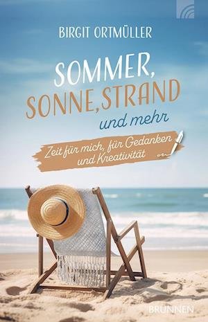 Cover for Birgit Ortmüller · Sommer, Sonne, Strand und mehr (Book) (2024)