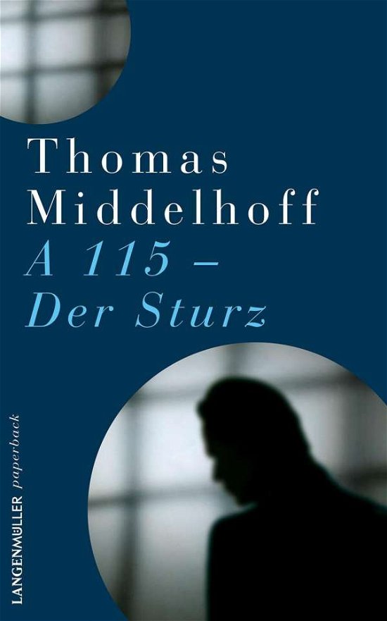 Cover for Middelhoff · A115 - Der Sturz (Buch)