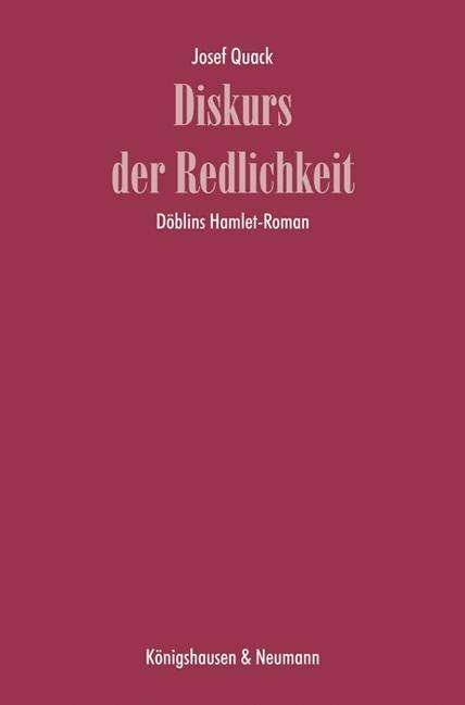 Cover for Quack · Diskurs der Redlichkeit (Bog)