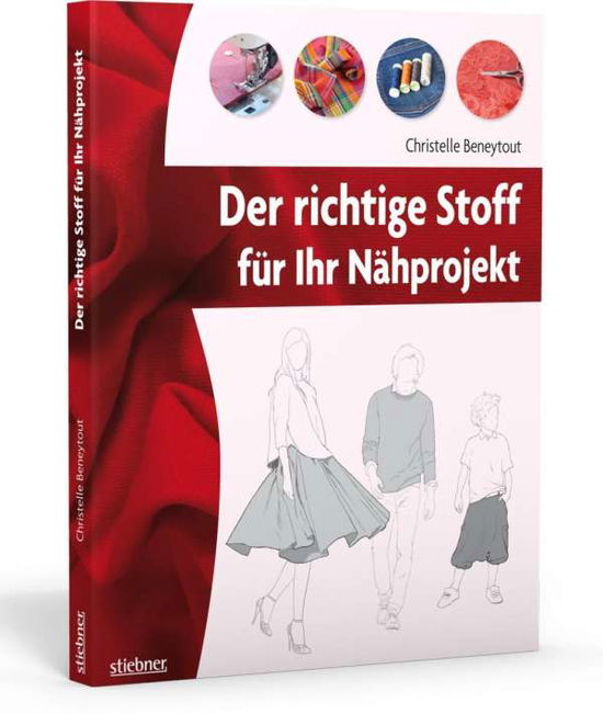 Cover for Beneytout · Der richtige Stoff für Ihr Nä (Buch)