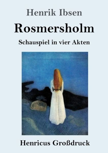 Cover for Henrik Ibsen · Rosmersholm (Grossdruck) (Paperback Bog) (2021)