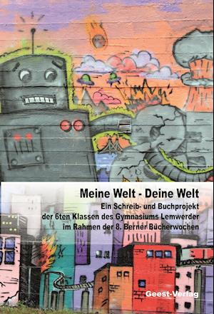 Cover for Alfred Büngen · Meine Welt - Deine Welt (Book) (2021)