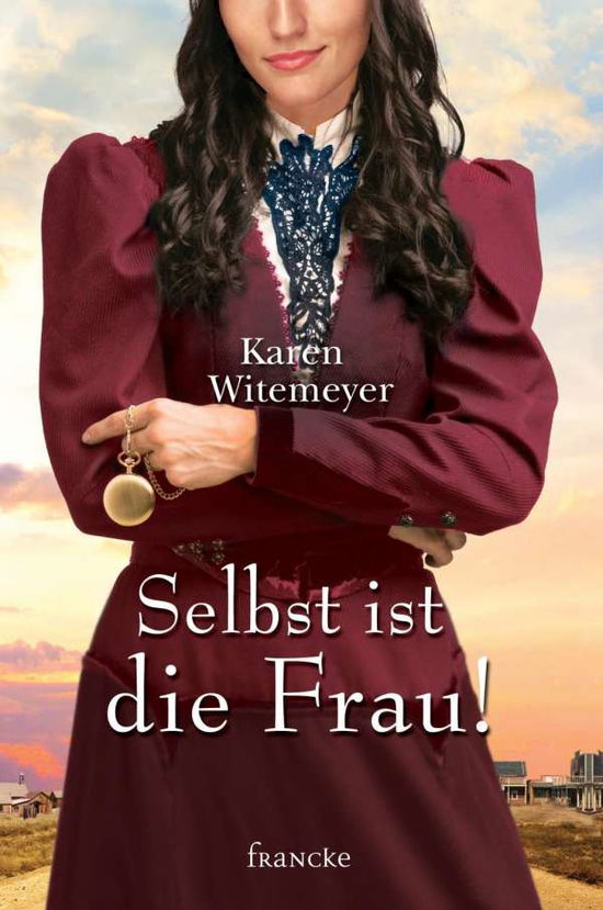 Cover for Witemeyer · Selbst ist die Frau! (Book)