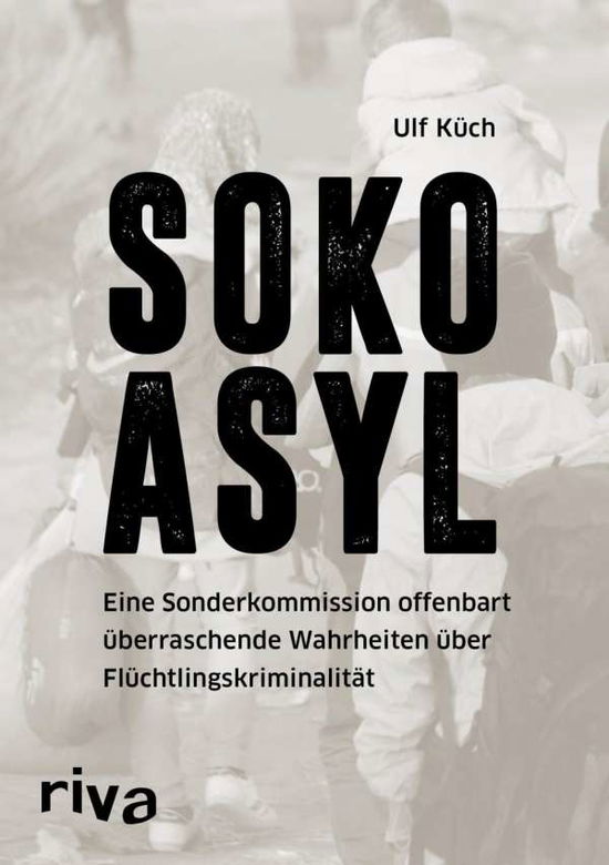 Cover for Küch · KÃ¼ch:soko Asyl (Buch)