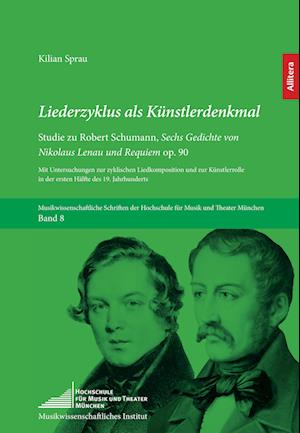 Cover for Kilian Sprau · Liederzyklus als Künstlerdenkmal (Hardcover Book) (2017)
