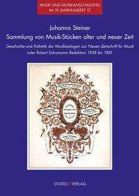 Cover for Steiner · Sammlung von Musik-Stücken alte (Bok)