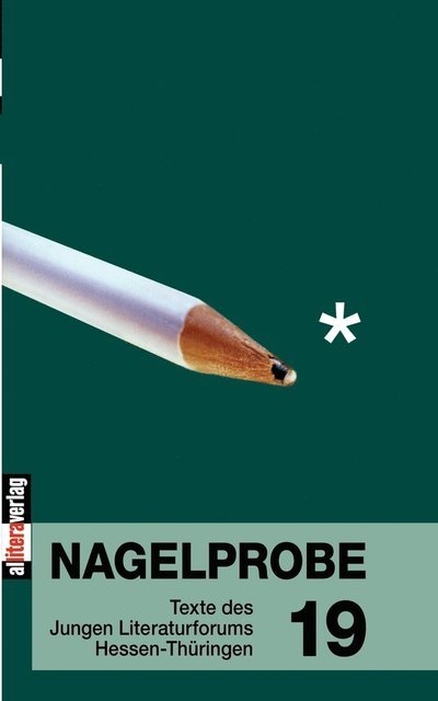 Cover for Hessisches Ministerium Fur Wissenschaft · Nagelprobe 19 (Taschenbuch) (2002)