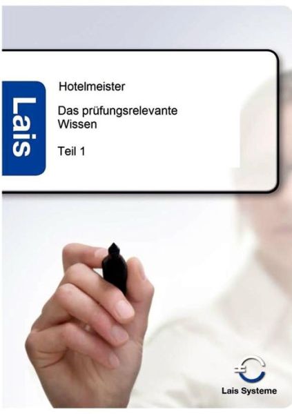 Hotelmeister - Das prufungsrelevante Wissen - - Books - Sarastro Gmbh - 9783941902626 - June 16, 2011