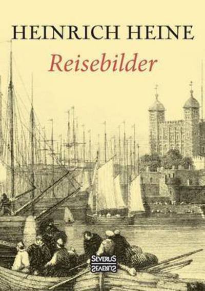 Cover for Heinrich Heine · Reisebilder (Paperback Bog) (2016)