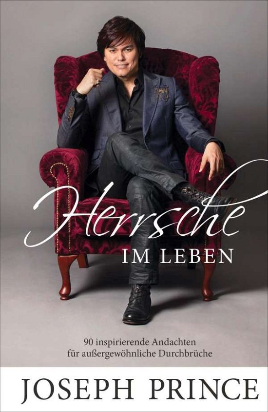 Cover for Prince · Herrsche im Leben (Bok)