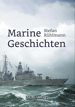 Cover for Stefan Rühlmann · Marinegeschichten (Book) (2023)