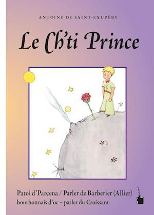 Cover for Antoine de Saint-Exupéry · Le Ch'ti Prince (Bok) (2023)