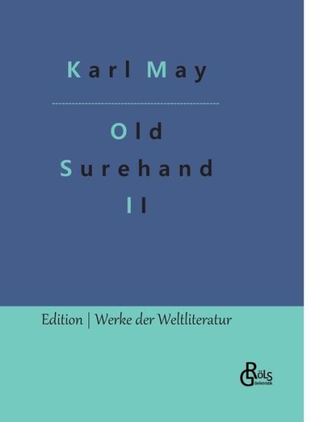 Cover for Karl May · Old Surehand (Bok) (2022)