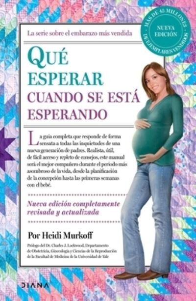 Cover for Planeta Publishing Corp · Qué Esperar Cuando Se Está Esperando (Paperback Book) (2022)
