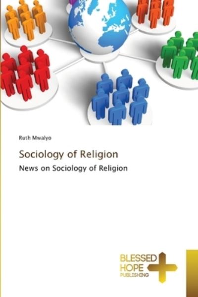 Cover for Ruth Mwalyo · Sociology of Religion (Pocketbok) (2021)